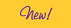 New!