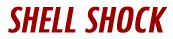 Shell Shock